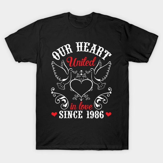 Our Heart United In Love Since 1986 Happy Wedding Married Anniversary 34 Years Husband Wife T-Shirt by joandraelliot
